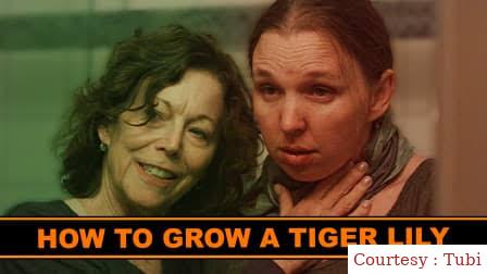 Watch Free  How to Grow a Tiger Lily Full Movie Online