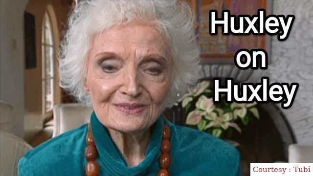 Huxley on Huxley