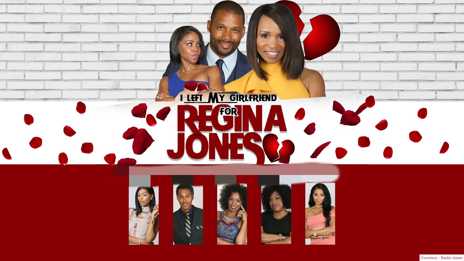 I Left My Girlfriend for Regina Jones