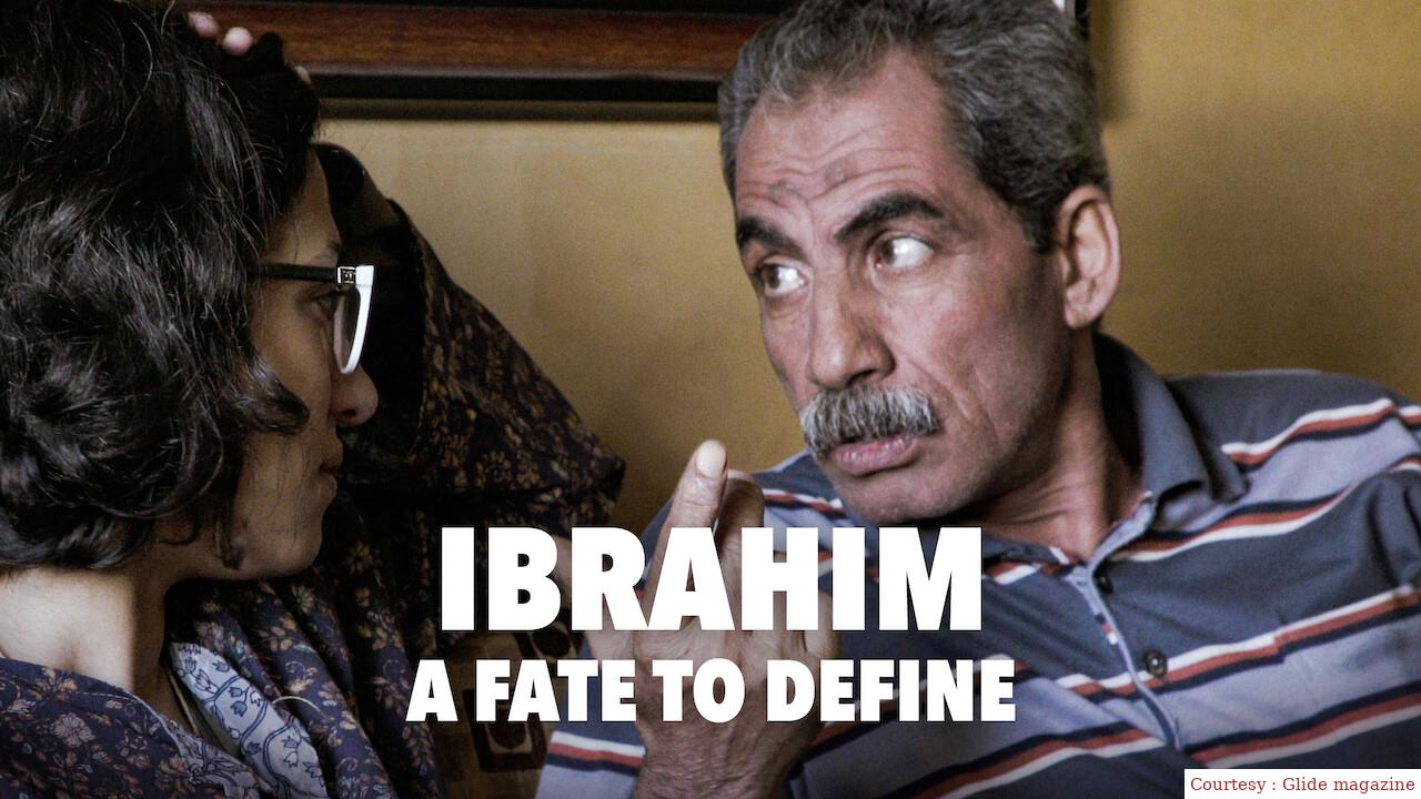 Ibrahim: A Fate to Define