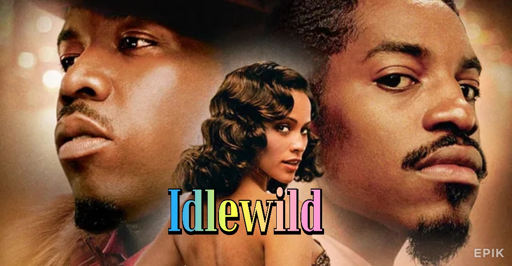 Watch Free Idlewild Full Movie Online