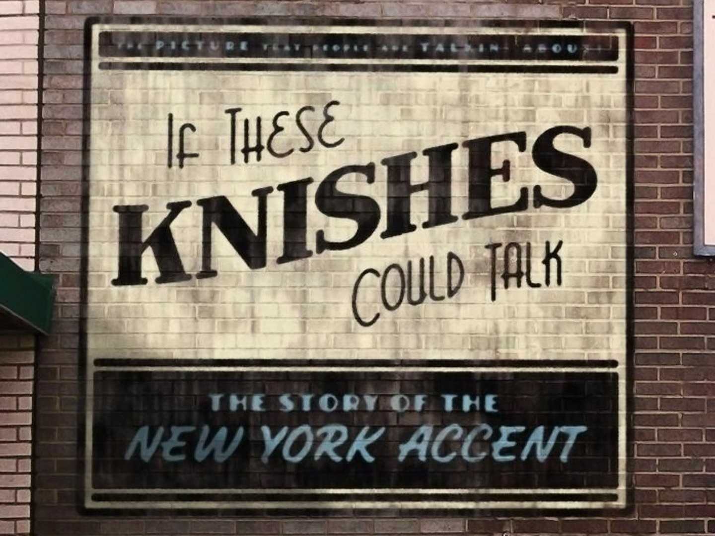 If These Knishes Could Talk: The Story Of The NY Accent