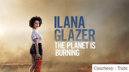 Watch Free Ilana Glazer: The Planet Is Burning Full Movie Online