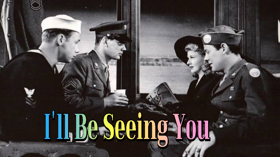 Watch Free I'll Be Seeing You Full Movie Online