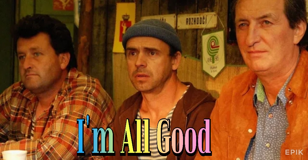 Watch Free I'm All Good Full Movie Online