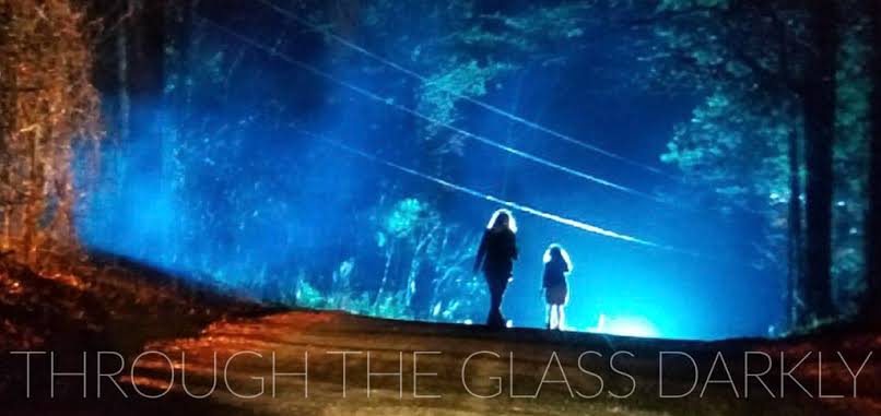 Through the Glass Darkly