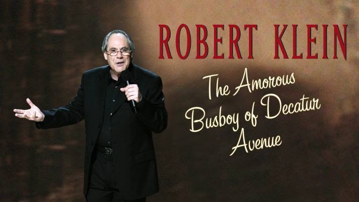 Robert Klein: The Amorous Busboy of Decatur Avenue