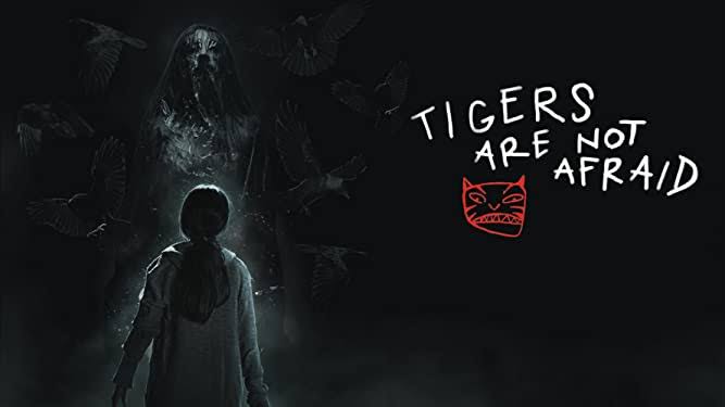 Tigers Are Not Afraid