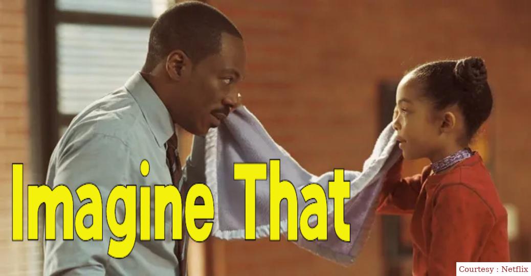 Watch Free  Imagine That Full Movie Online