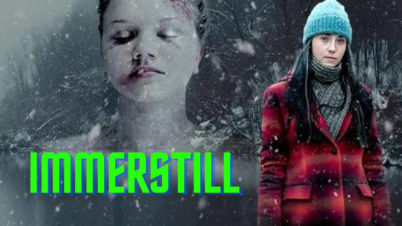 Watch Free Immerstill Full Movie Online