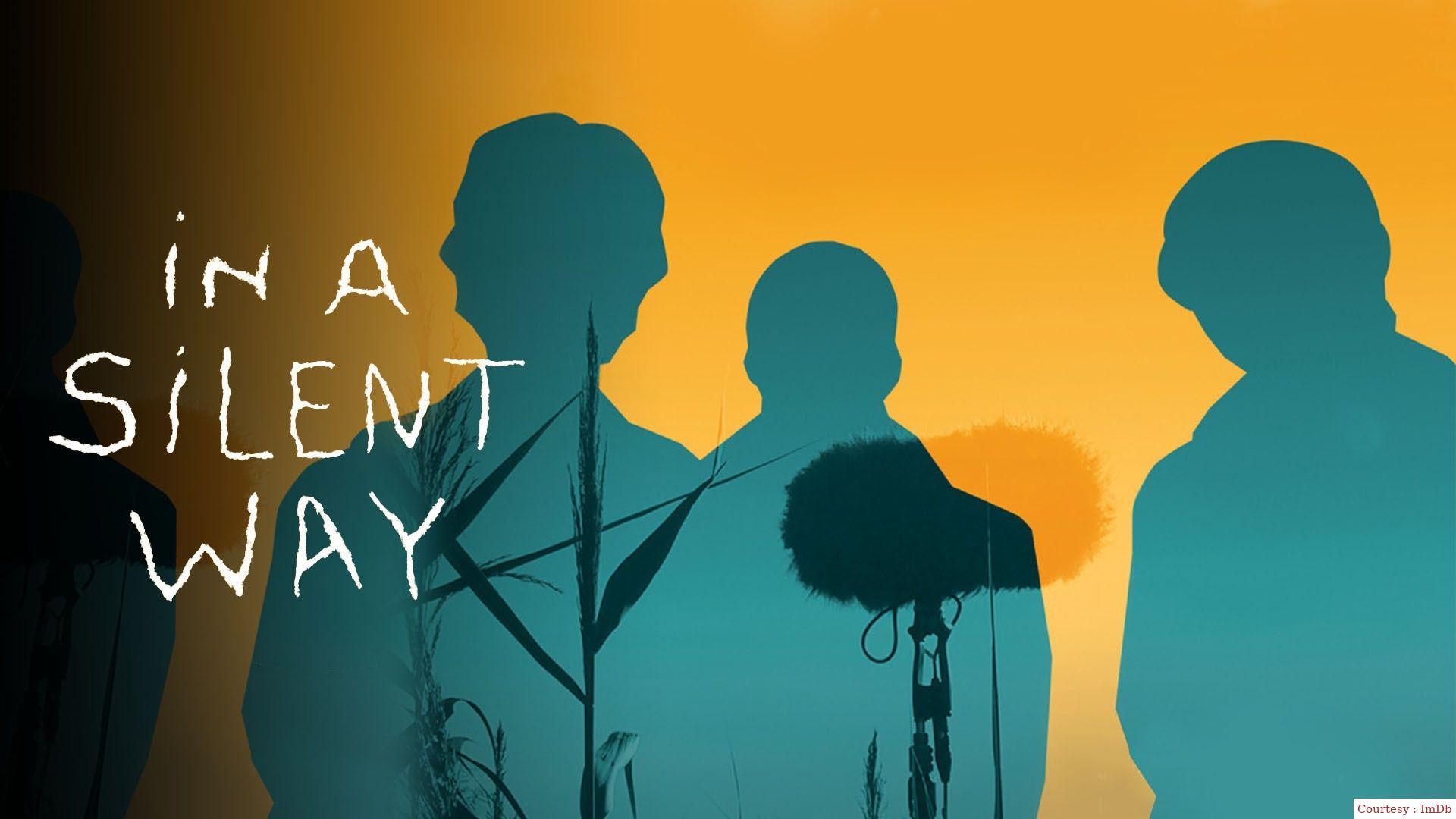 Watch Free In a Silent WayFull Movie Online