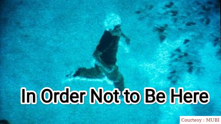 Watch Free  In Order Not to Be Here Full Movie Online