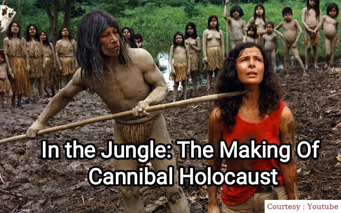 In The Jungle: The Making Of Cannibal Holocaust 