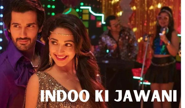 Watch Free  Indoo Ki Jawani Full Movie Online