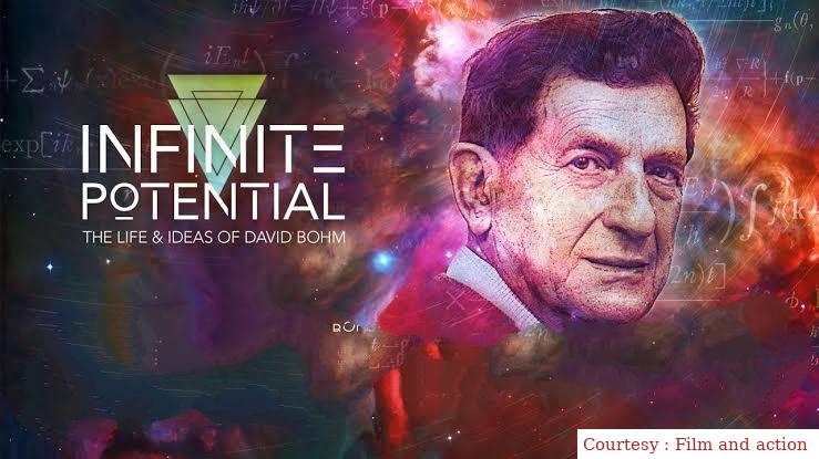 Infinite Potential: The Life & Ideas of David Bohm
