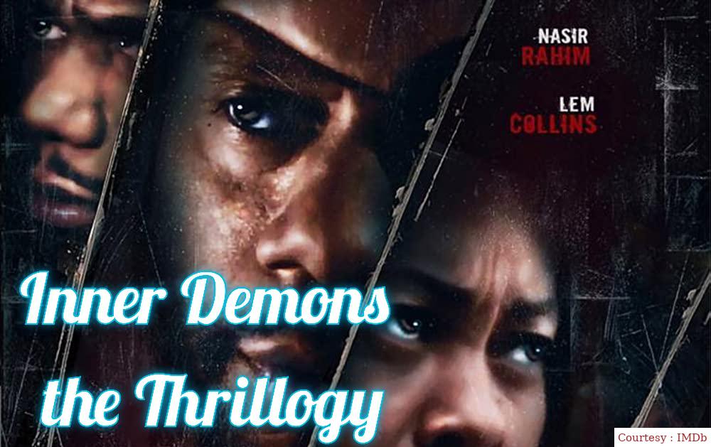 Inner Demons the Thrillogy 