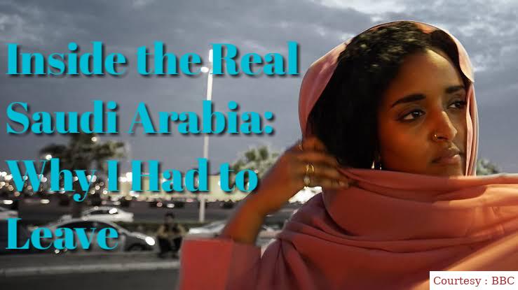 Inside the Real Saudi Arabia: Why I Had to Leave
