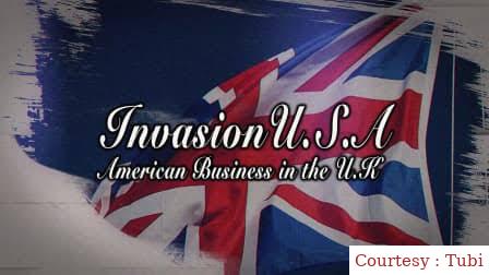 Invasion U.S.A: American Business in the U.K