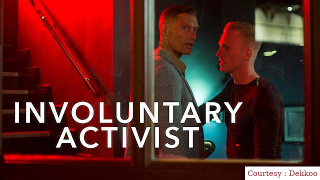 Watch Free  Involuntary Activist Full Movie Online