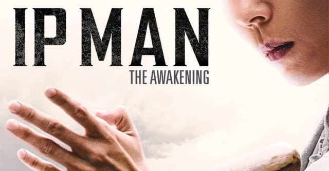 Ip Man: The Awakening
