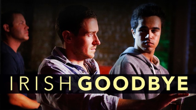 Watch Free  Irish Goodbye Full Movie Online
