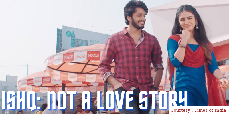 Ishq: Not a Love Story