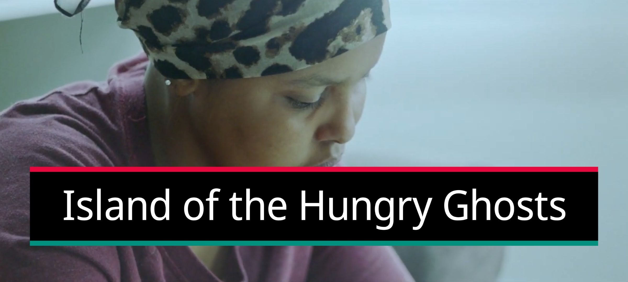 Island of the Hungry Ghosts