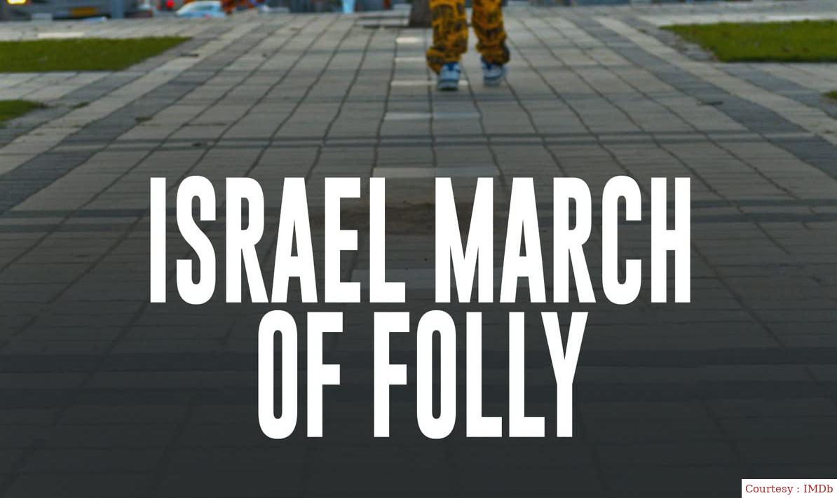 Watch Free  Israel March of Folly Full Movie Online