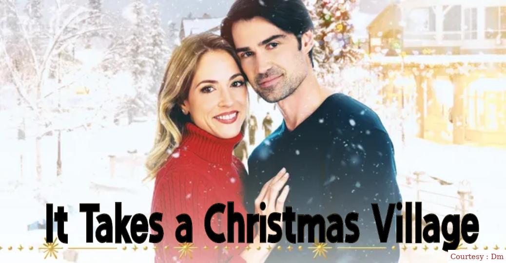 Watch Free  It Takes a Christmas Village Full Movie Online