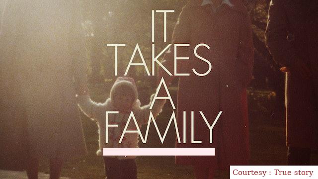 It Takes a Family