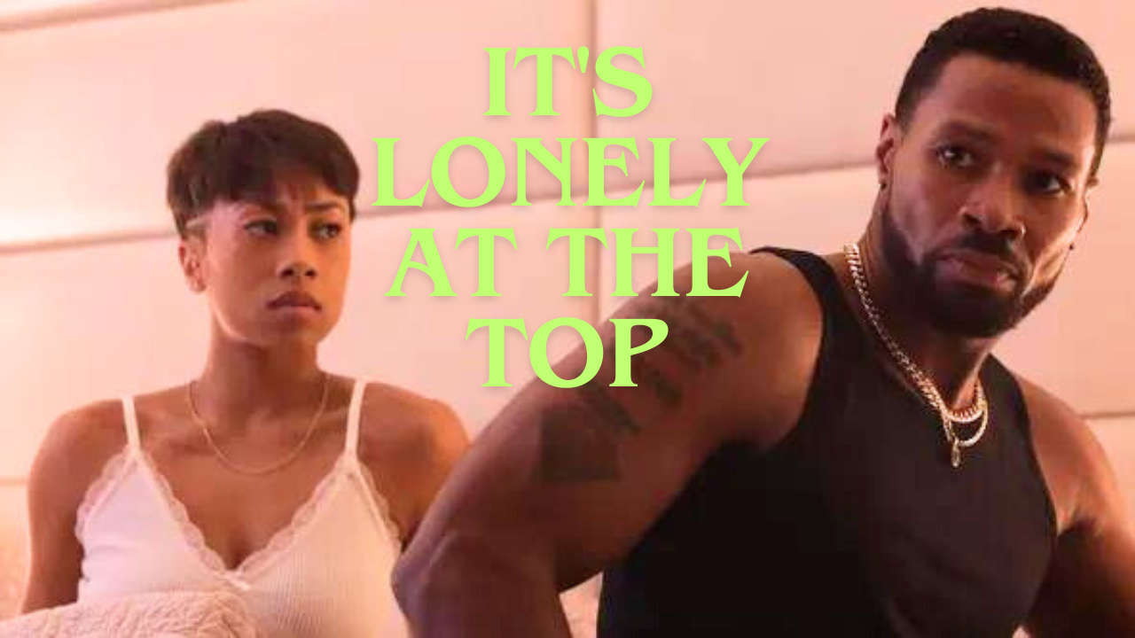 It's Lonely at the Top 