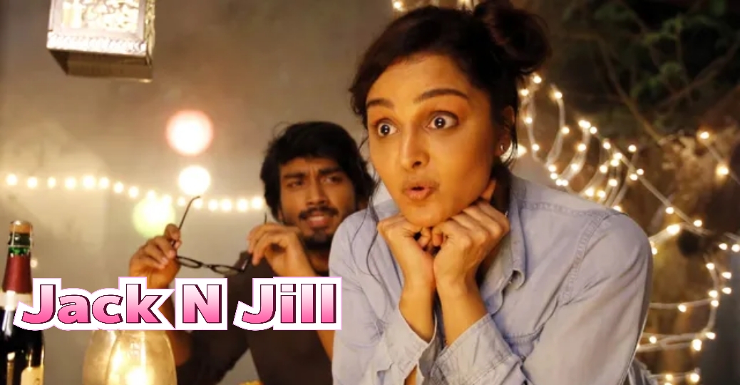 Watch Free Jack N Jill Full Movie Online