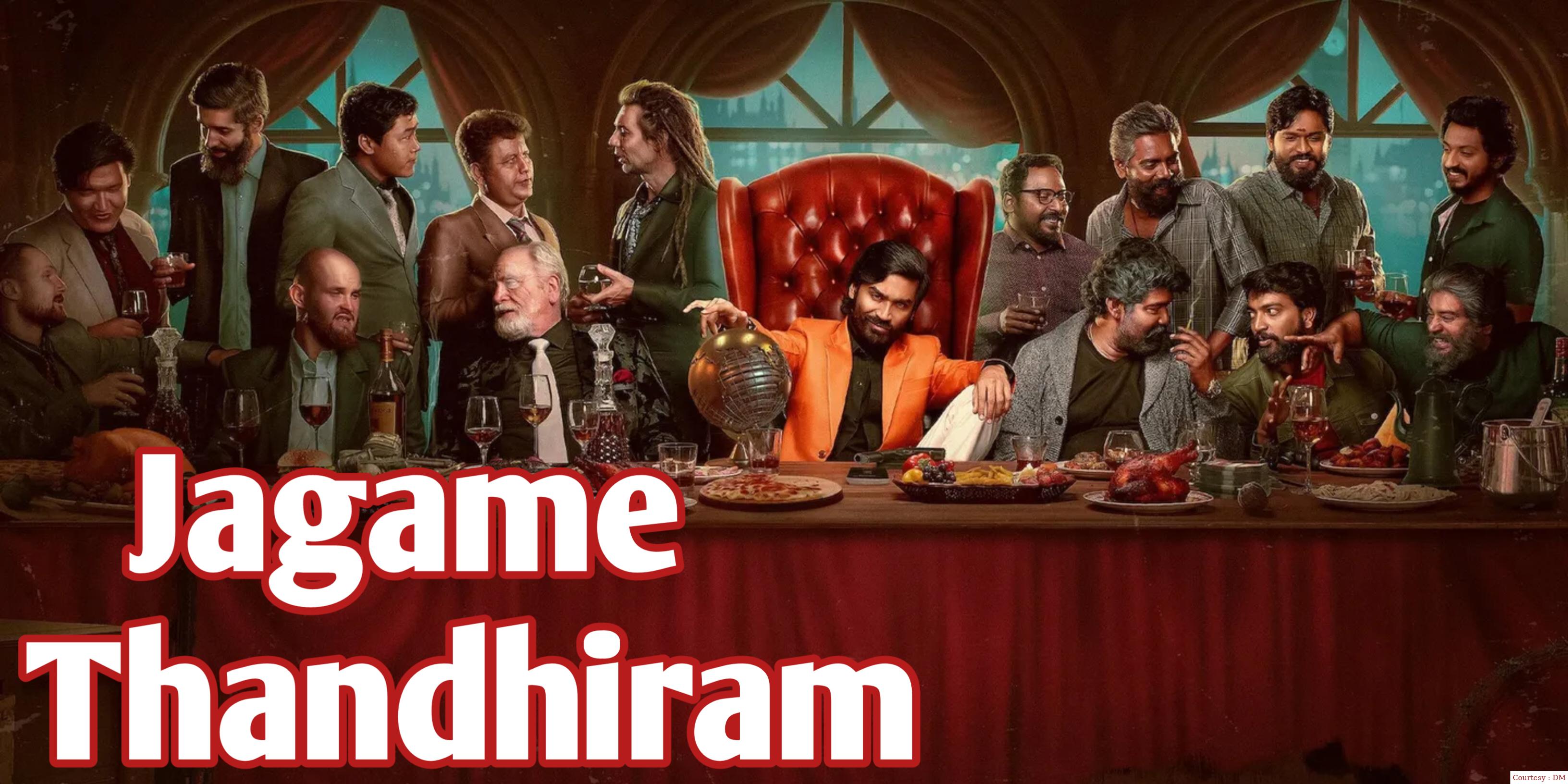 Jagame Thandhiram