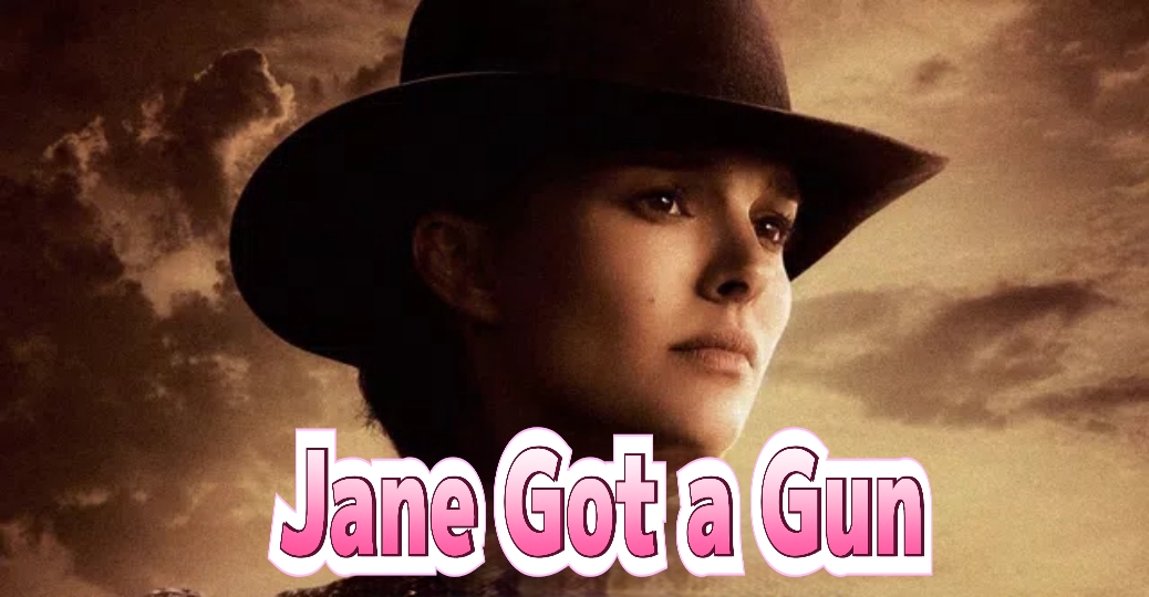 Jane Got a Gun