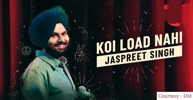 Jaspreet Singh: Koi Load Nahi