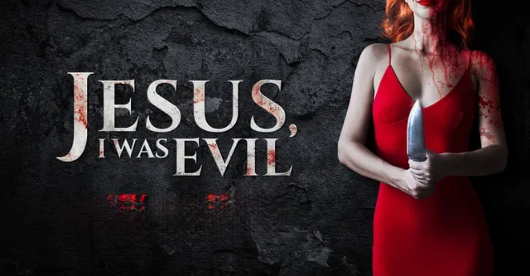 Watch Free  Jesus I Was Evil Full Movie Online