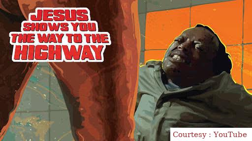 Jesus Shows You the Way to the Highway