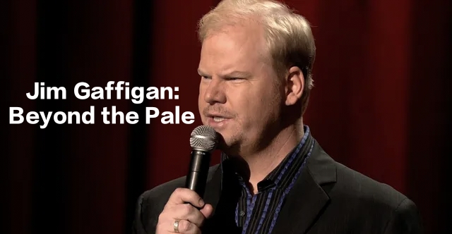 Jim Gaffigan: Beyond the Pale