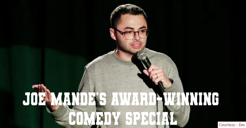 Joe Mande's Award-Winning Comedy Special