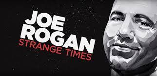 Watch Free Joe Rogan: Strange Times Full Movie Online