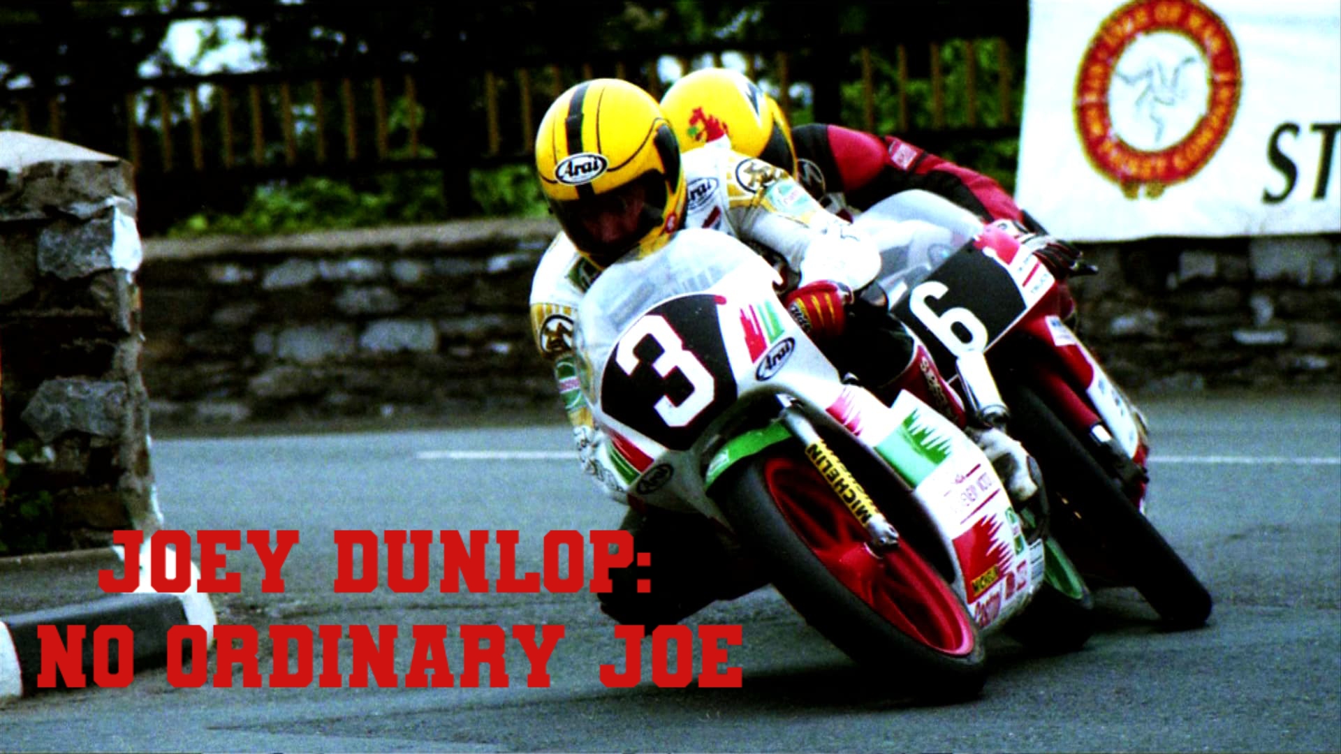 Joey Dunlop: No Ordinary Joe