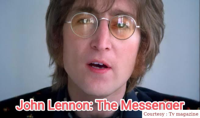 John Lennon: The Messenger