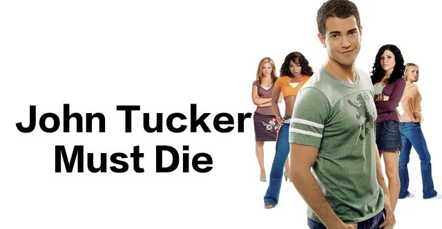 John Tucker Must Die