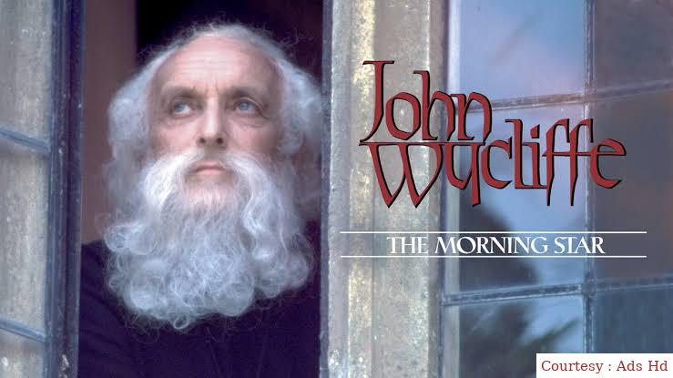 John Wycliffe: The Morning Star