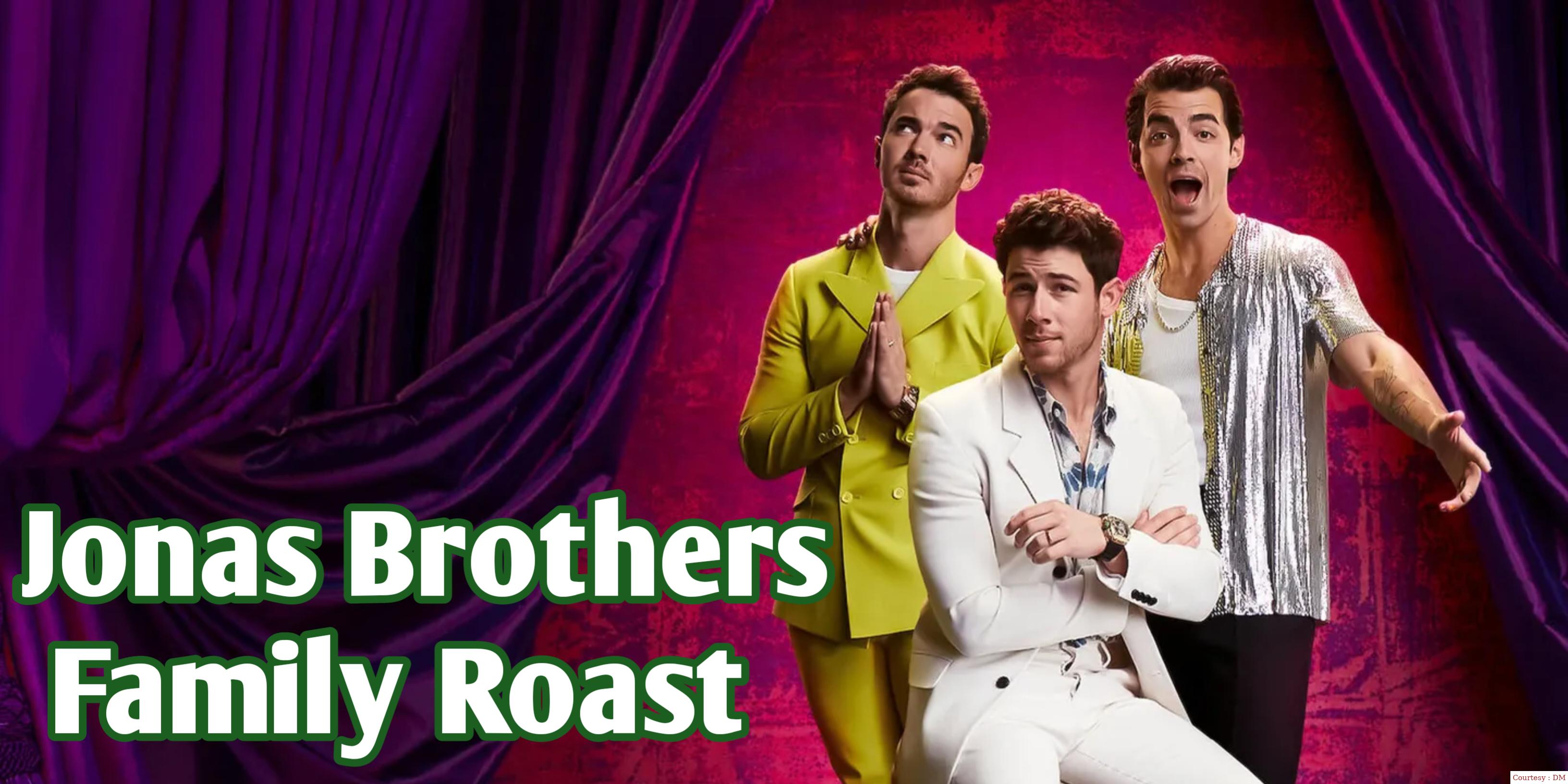 Watch Free  Jonas Brothers Family Roast Full Movie Online