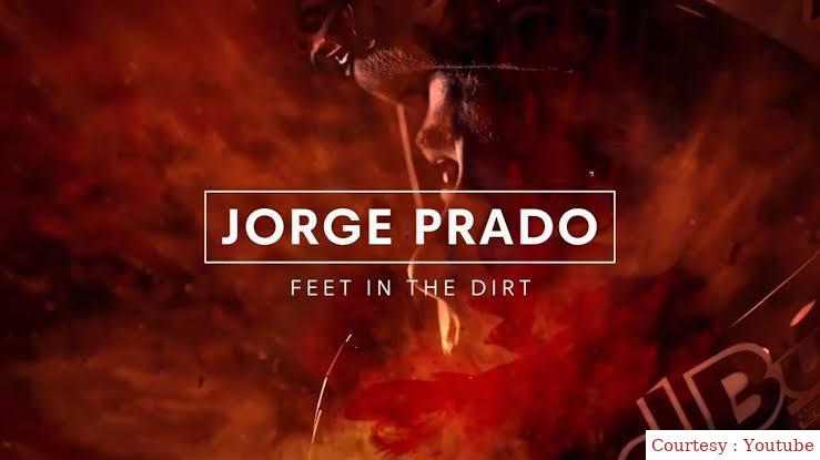 Jorge Prado: Feet in the Dirt
