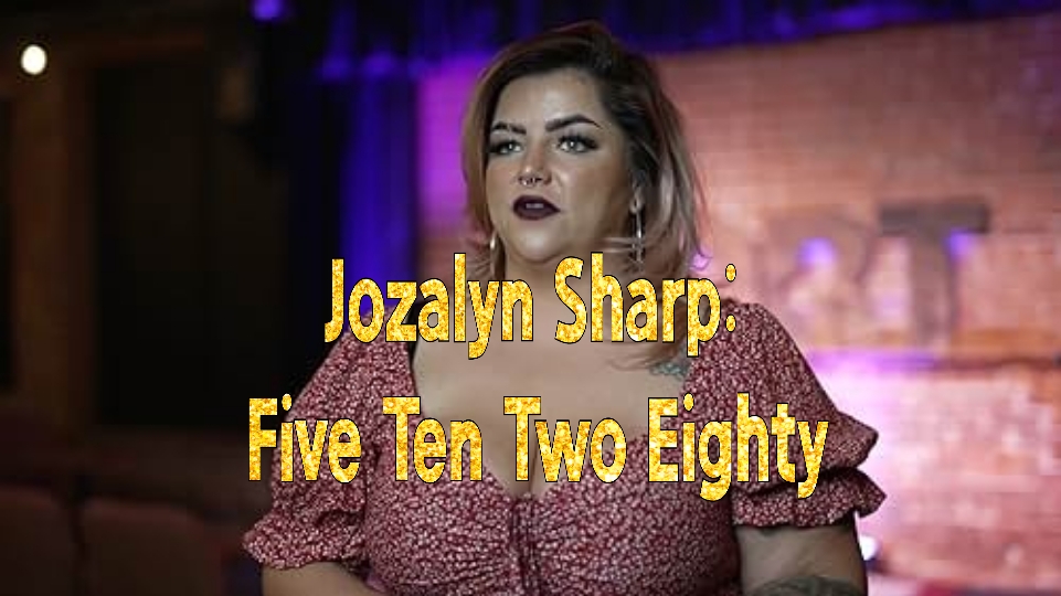 Jozalyn Sharp: Five Ten Two Eighty