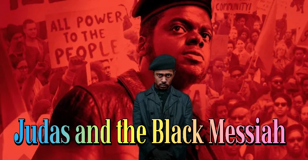 Judas and the Black Messiah