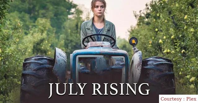 July Rising