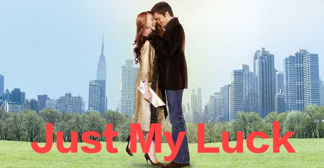 Watch Free  Just My Luck Full Movie Online